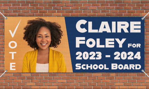 Vote Claire Foley for School Board Banner