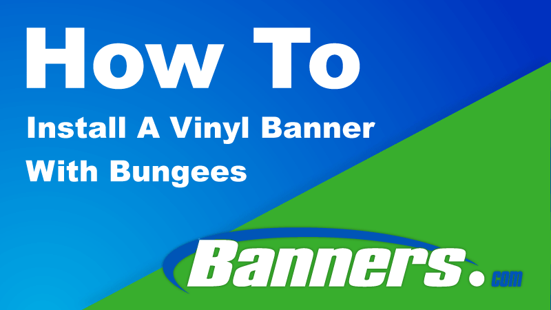 How To Install Vinyl Banner with Ball Bungees | Banners.com