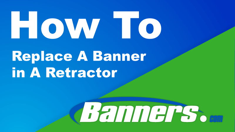 How To Replace A Banner In A Retractor Banner Stand | Banners.com