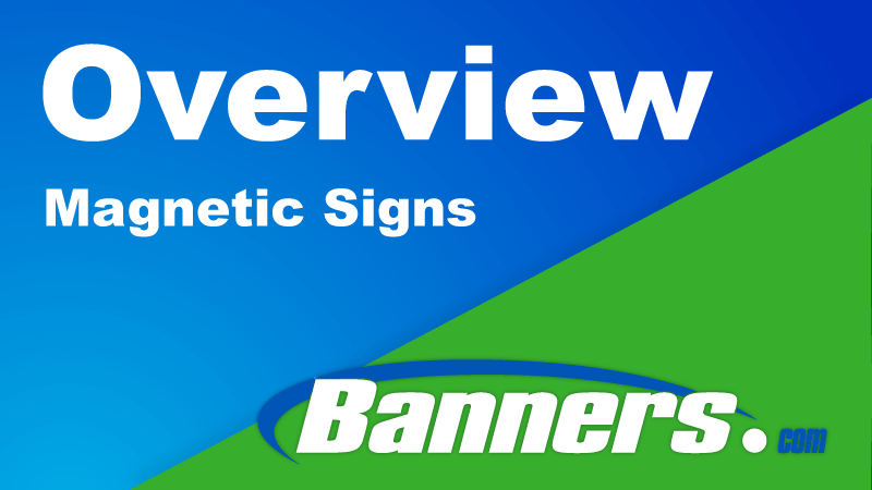 Magnetic Signs | Banners.com