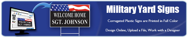 Military Yard Signs - Order Custom Yard Signs from Banners.com