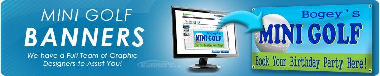 Mini Golf Banners - Order Custom Mini Golf Banners