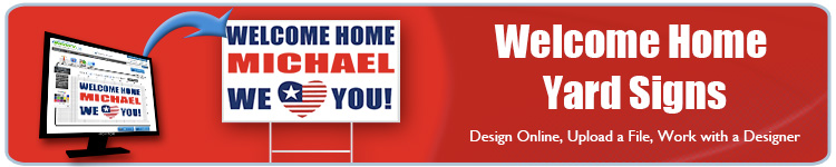 Welcome Home Yard Signs - Order Custom Signs from Banners.com